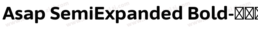 Asap SemiExpanded Bold字体转换